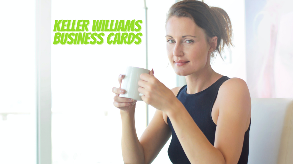 Keller Williams Business Cards