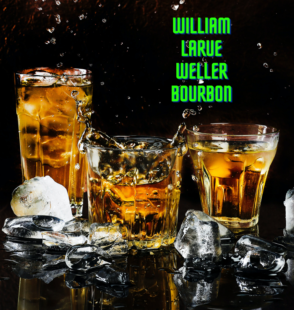 william larue weller bourbon