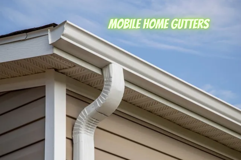 Mobile Home Gutters