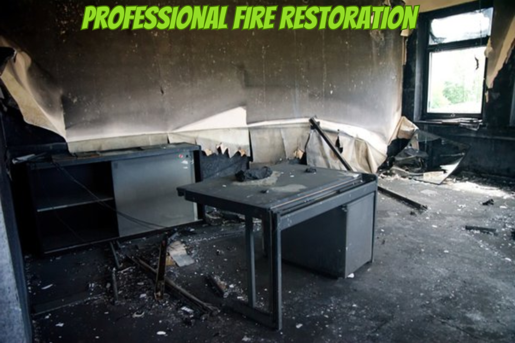 Professional Fire Restoration