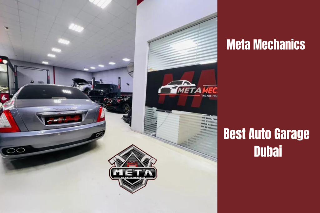 Meta Mechanics: Driving Innovation at Best Auto Garage Dubai